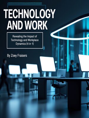 cover image of Technology and Work